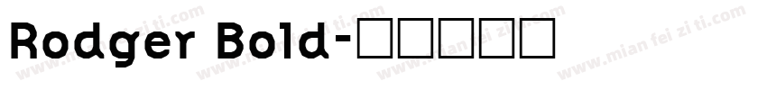 Rodger Bold字体转换